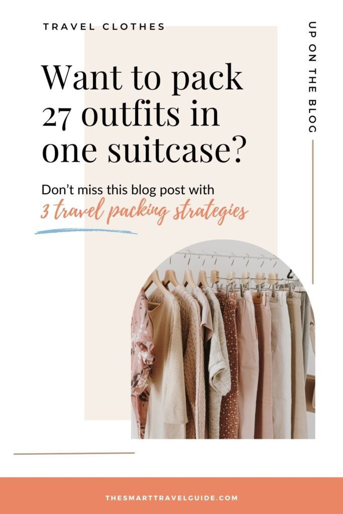Pinterest Pin for how to pack 27 outfits in one suitcase