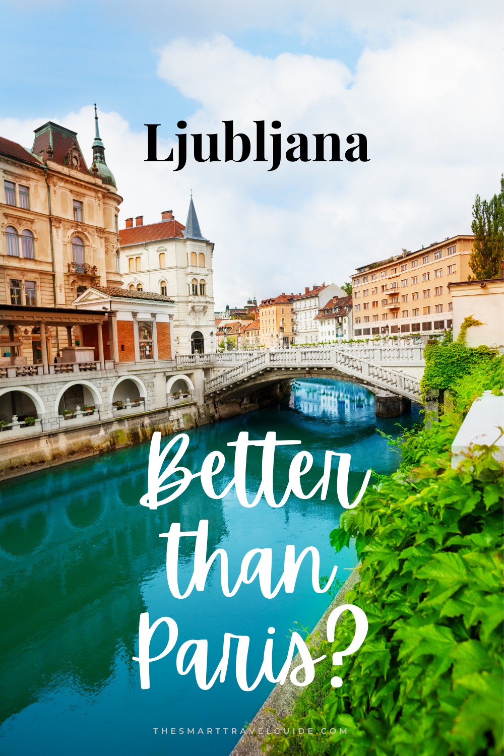 Pinterest PIN for showing the River Ljublanica